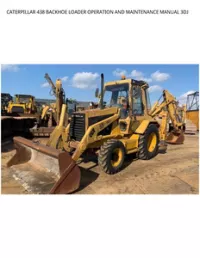 CATERPILLAR 438 BACKHOE LOADER OPERATION AND MAINTENANCE MANUAL 3DJ preview