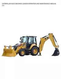 CATERPILLAR 432F2 BACKHOE LOADER OPERATION AND MAINTENANCE MANUAL LYJ preview