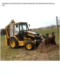 CATERPILLAR 432D BACKHOE LOADER OPERATION AND MAINTENANCE MANUAL TDR preview