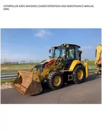 CATERPILLAR 428F2 BACKHOE LOADER OPERATION AND MAINTENANCE MANUAL HWN preview