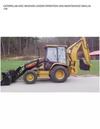 CATERPILLAR 426C BACKHOE LOADER OPERATION AND MAINTENANCE MANUAL 1YR preview