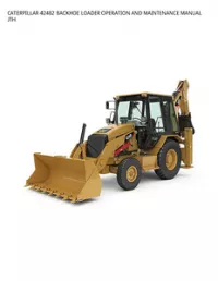 CATERPILLAR 424B2 BACKHOE LOADER OPERATION AND MAINTENANCE MANUAL JTH preview