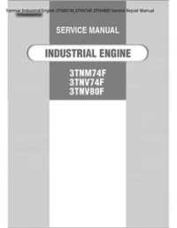Yanmar Industrial Engine 3TNM74F 3TNV74F 3TNV80F Service Repair Manual preview