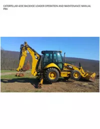 CATERPILLAR 420E BACKHOE LOADER OPERATION AND MAINTENANCE MANUAL PRA preview