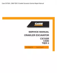 Case CX75SR   CX80 TIER 3 Crawler Excavator Service Repair Manual preview