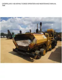 CATERPILLAR 8-16B ASPHALT SCREED OPERATION AND MAINTENANCE MANUAL 7MR preview