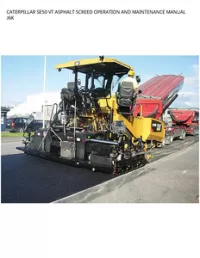 CATERPILLAR SE50 VT ASPHALT SCREED OPERATION AND MAINTENANCE MANUAL J6K preview
