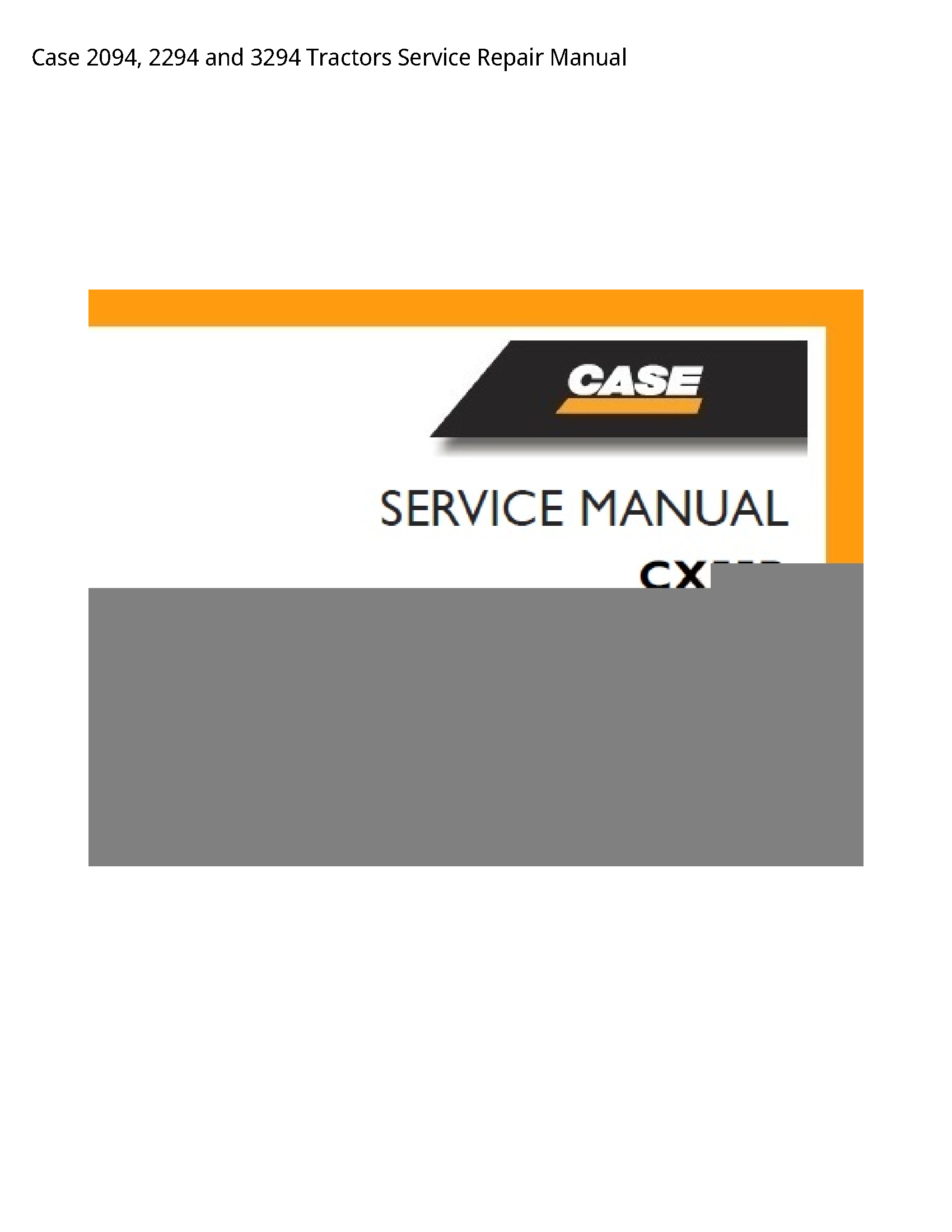 Case/Case IH 2094  Tractors manual