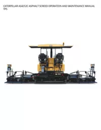 CATERPILLAR AS4252C ASPHALT SCREED OPERATION AND MAINTENANCE MANUAL TPS preview