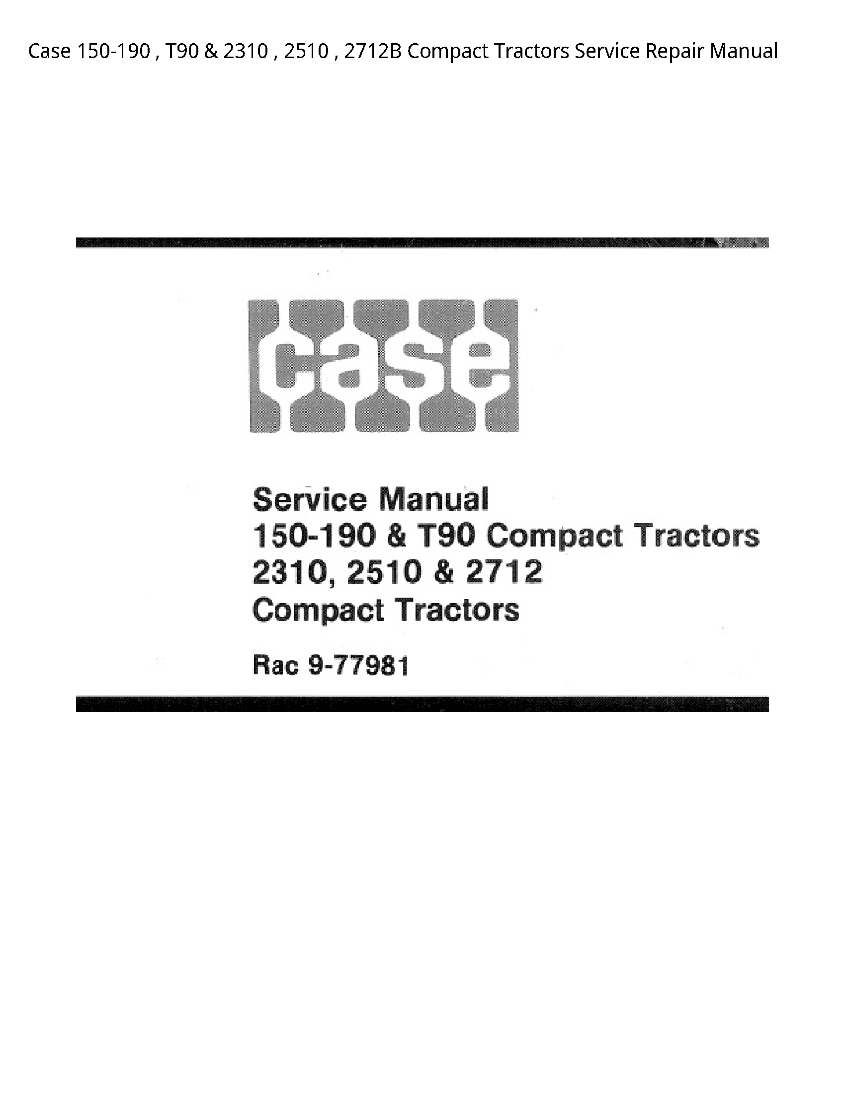 Case/Case IH 150-190 Compact Tractors manual