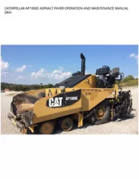 CATERPILLAR AP1000E ASPHALT PAVER OPERATION AND MAINTENANCE MANUAL DKH preview