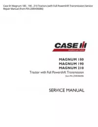 Case IH Magnum 180   190   210 Tractors (with Full Powershift Transmission) Service Repair Manual (from PIN ZARH06086) preview