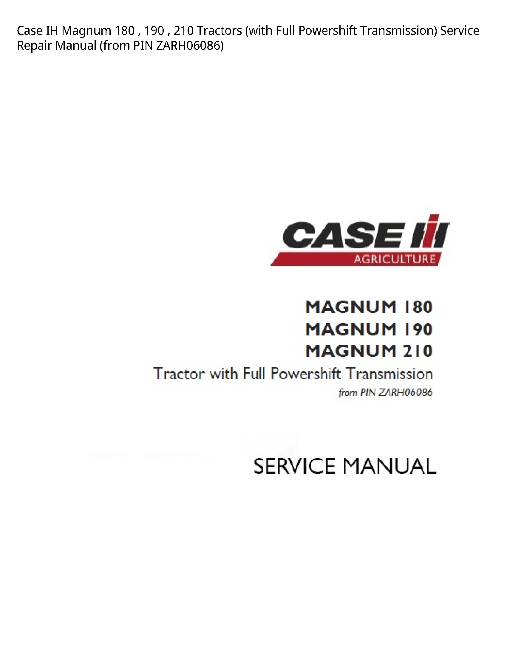 Case/Case IH 180 IH Magnum Tractors (with Full Powershift Transmission) manual