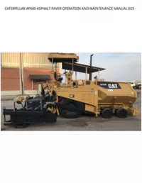 CATERPILLAR AP600 ASPHALT PAVER OPERATION AND MAINTENANCE MANUAL B2S preview