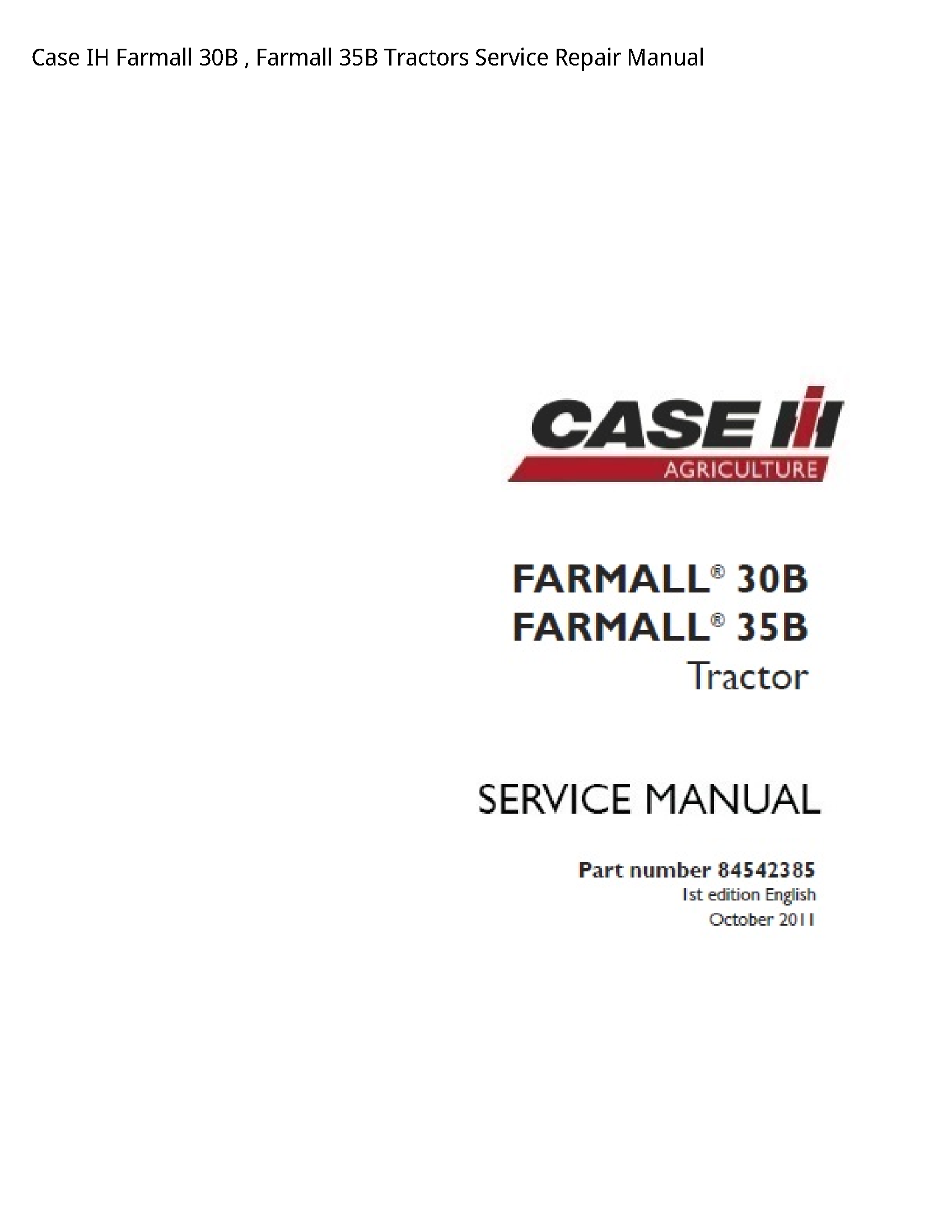 Case/Case IH 30B IH Farmall Farmall Tractors manual