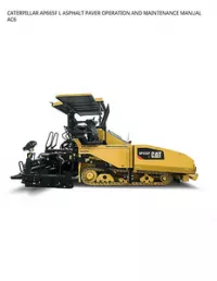 CATERPILLAR AP665F L ASPHALT PAVER OPERATION AND MAINTENANCE MANUAL AC6 preview