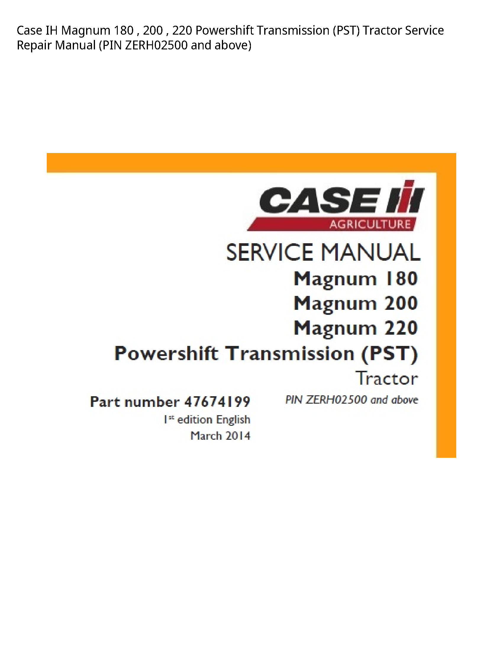 Case/Case IH 180 IH Magnum Powershift Transmission (PST) Tractor manual