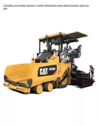 CATERPILLAR AP500F ASPHALT PAVER OPERATION AND MAINTENANCE MANUAL 449 preview