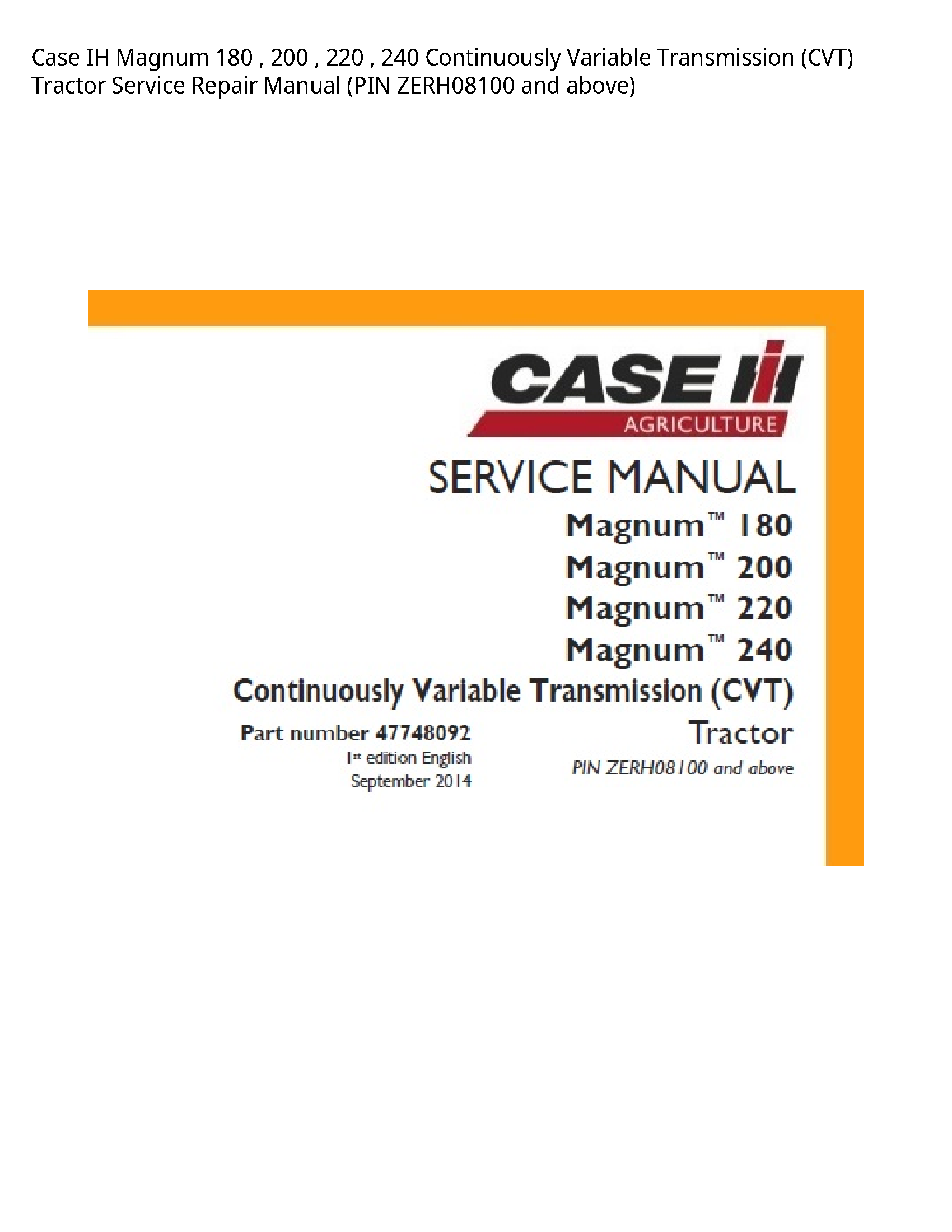Case/Case IH 180 IH Magnum Continuously Variable Transmission (CVT) Tractor manual