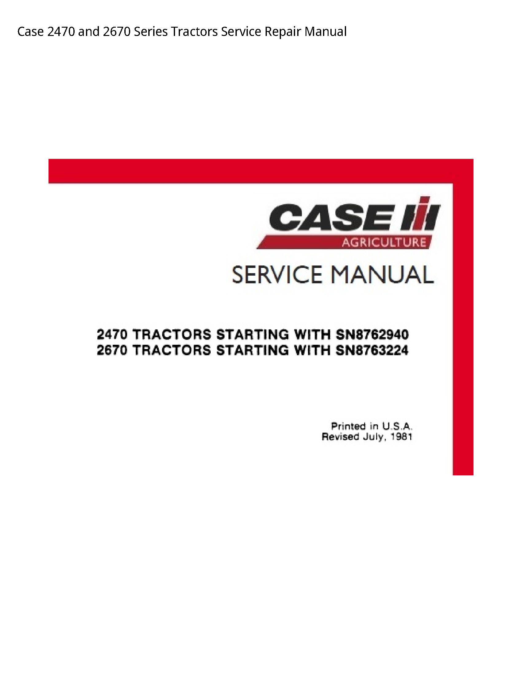 Case/Case IH 2470  Series Tractors manual