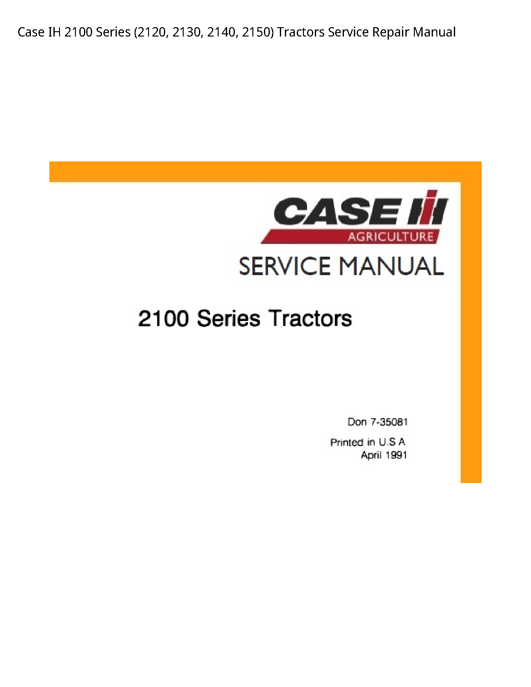 Case/Case IH 2100 IH Series Tractors manual