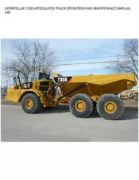 CATERPILLAR 735B ARTICULATED TRUCK OPERATION AND MAINTENANCE MANUAL L4D preview