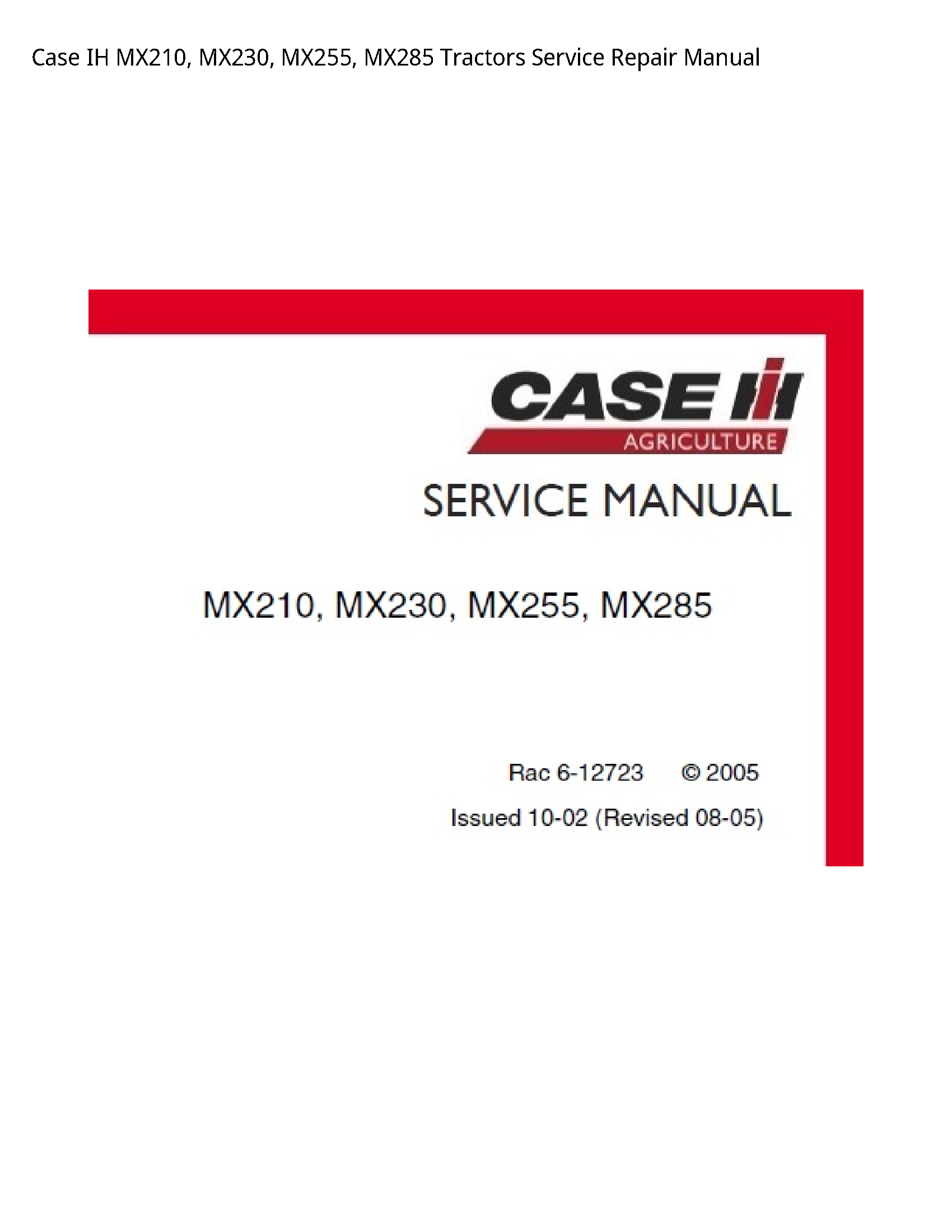 Case/Case IH MX210 IH Tractors manual