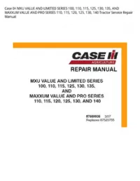 Case IH MXU VALUE AND LIMITED SERIES 100  110  115  125  130  135  AND MAXXUM VALUE AND PRO SERIES 110  115  120  125  130  140 Tractor Service Repair Manual preview