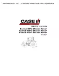 Case IH Farmall 95U  105U  115UВ Efficient Power Tractors Service Repair Manual preview