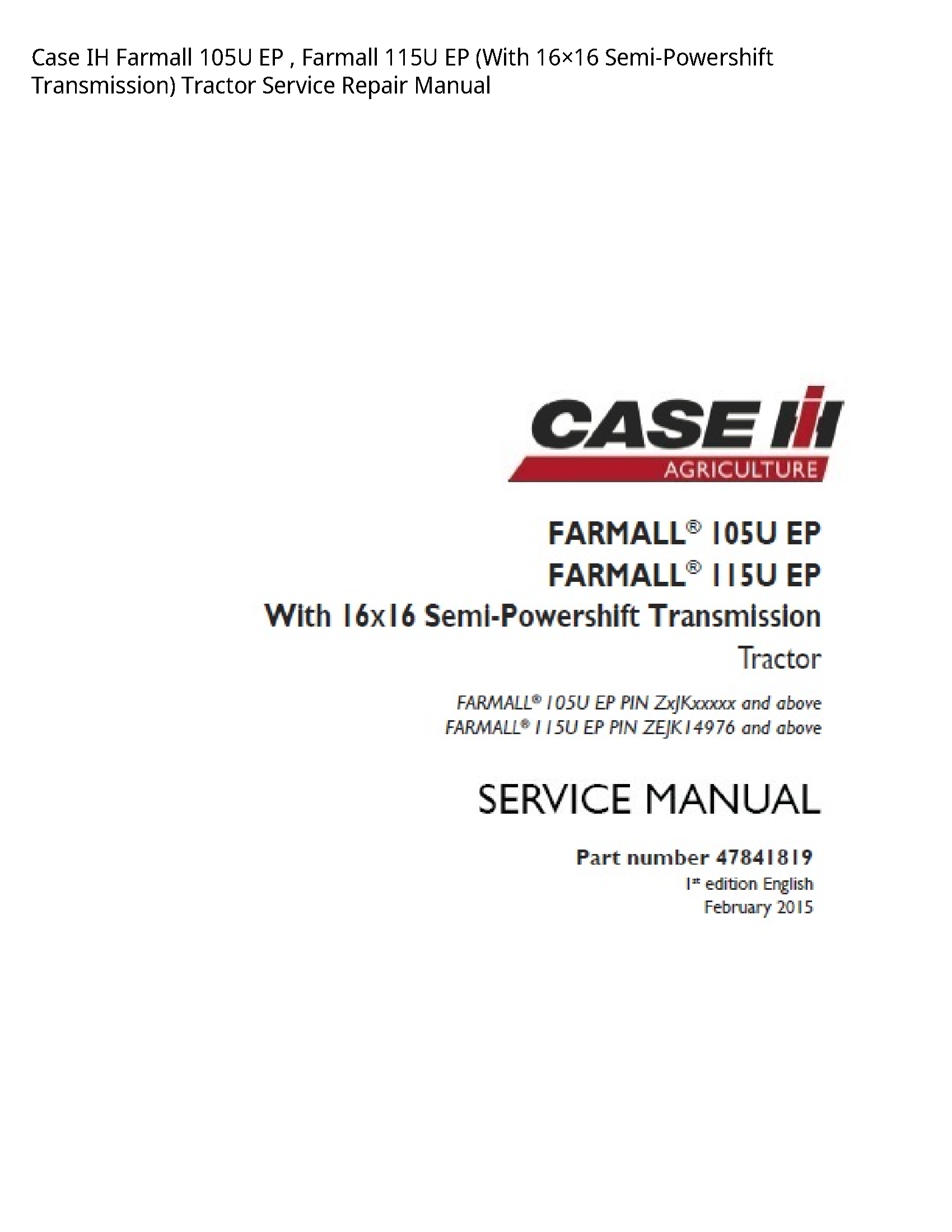 Case/Case IH 105U IH Farmall EP Farmall EP (With Semi-Powershift Transmission) Tractor manual