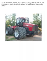 Case IH STX 280  330  380  430  480  and 530 Series  Steiger 280  330  380  430  480  and 530 Series  Steiger 335  385  435  485  and 535 Series Tractors Service Repair Manual preview
