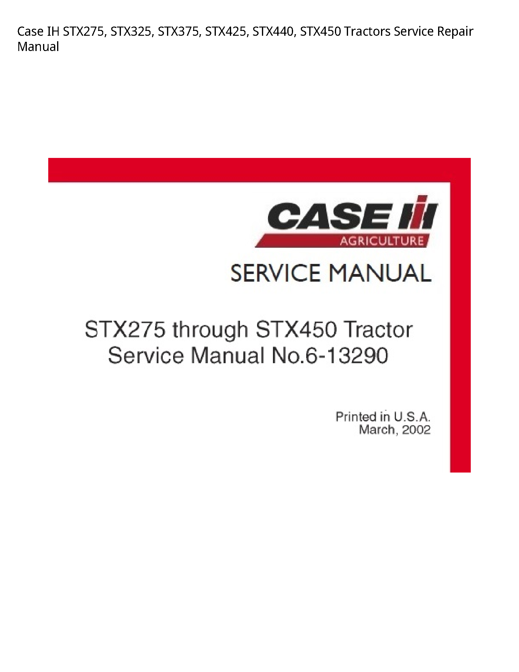 Case/Case IH STX275 IH Tractors manual