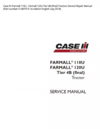 Case IH Farmall 110U   Farmall 120U Tier 4B (final) Tractors Service Repair Manual (Part number 51487919 1st edition English July 2018) preview