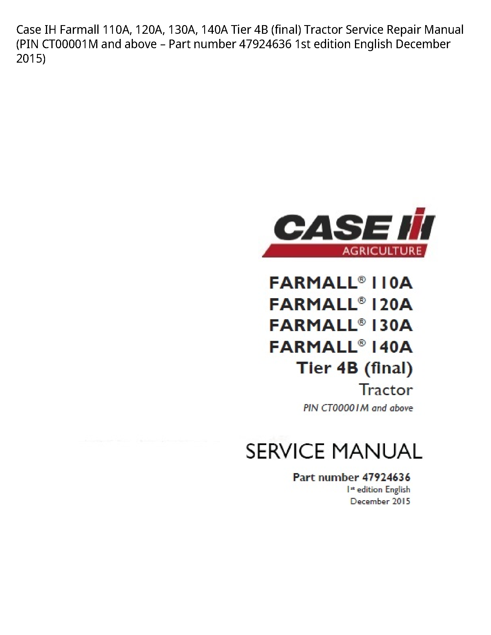 Case/Case IH 110A IH Farmall Tier (final) Tractor manual