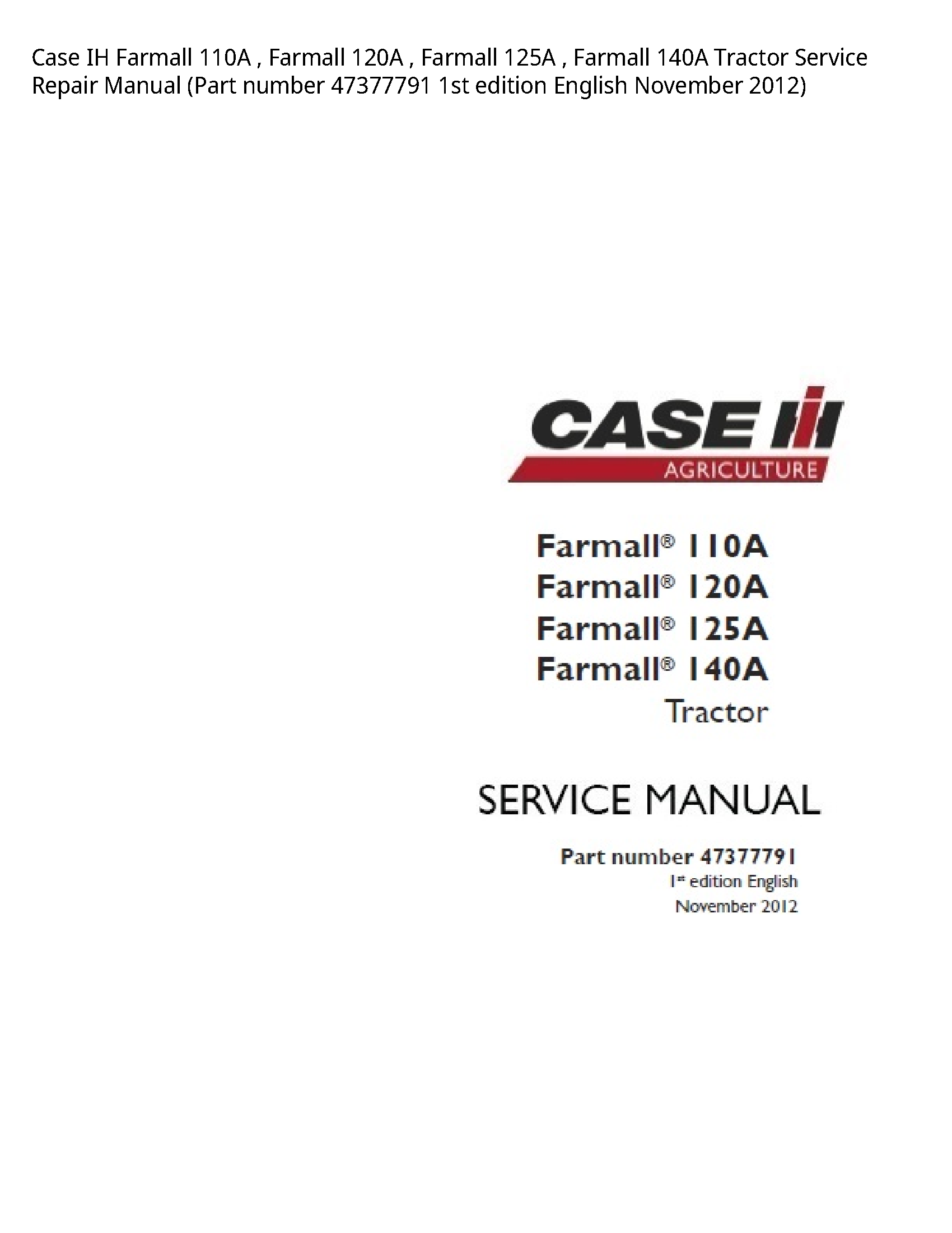Case/Case IH 110A IH Farmall Farmall Farmall Farmall Tractor manual