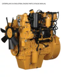 CATERPILLAR C4.4 INDUSTRIAL ENGINE PARTS CATALOG MANUAL preview