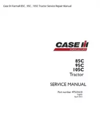Case IH Farmall 85C   95C   105C Tractor Service Repair Manual preview