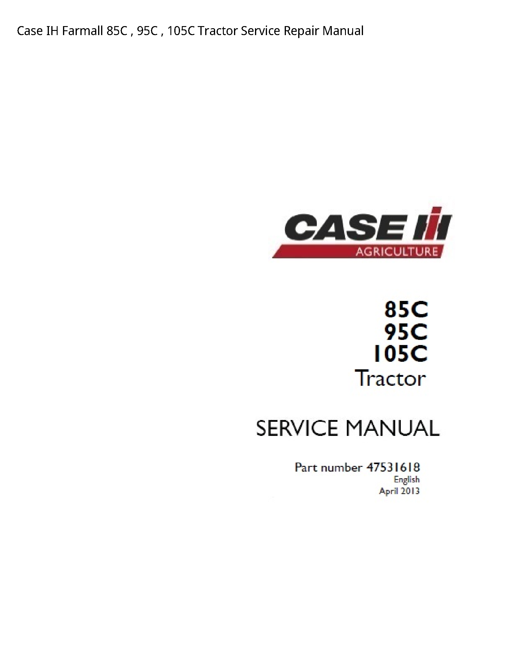 Case/Case IH 85C IH Farmall Tractor manual