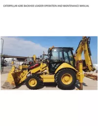 CATERPILLAR 428E BACKHOE LOADER OPERATION AND MAINTENANCE MANUAL preview