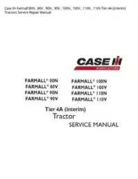 Case IH Farmall 80N   80V   90N   90V   100N   100V   110N   110V Tier 4A (interim) Tractors Service Repair Manual preview
