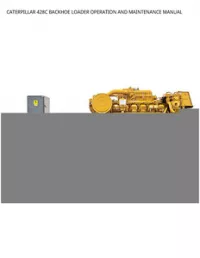 CATERPILLAR 428C BACKHOE LOADER OPERATION AND MAINTENANCE MANUAL preview