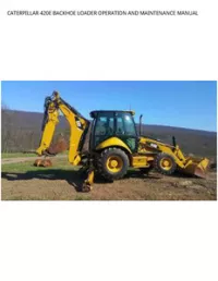 CATERPILLAR 420E BACKHOE LOADER OPERATION AND MAINTENANCE MANUAL preview
