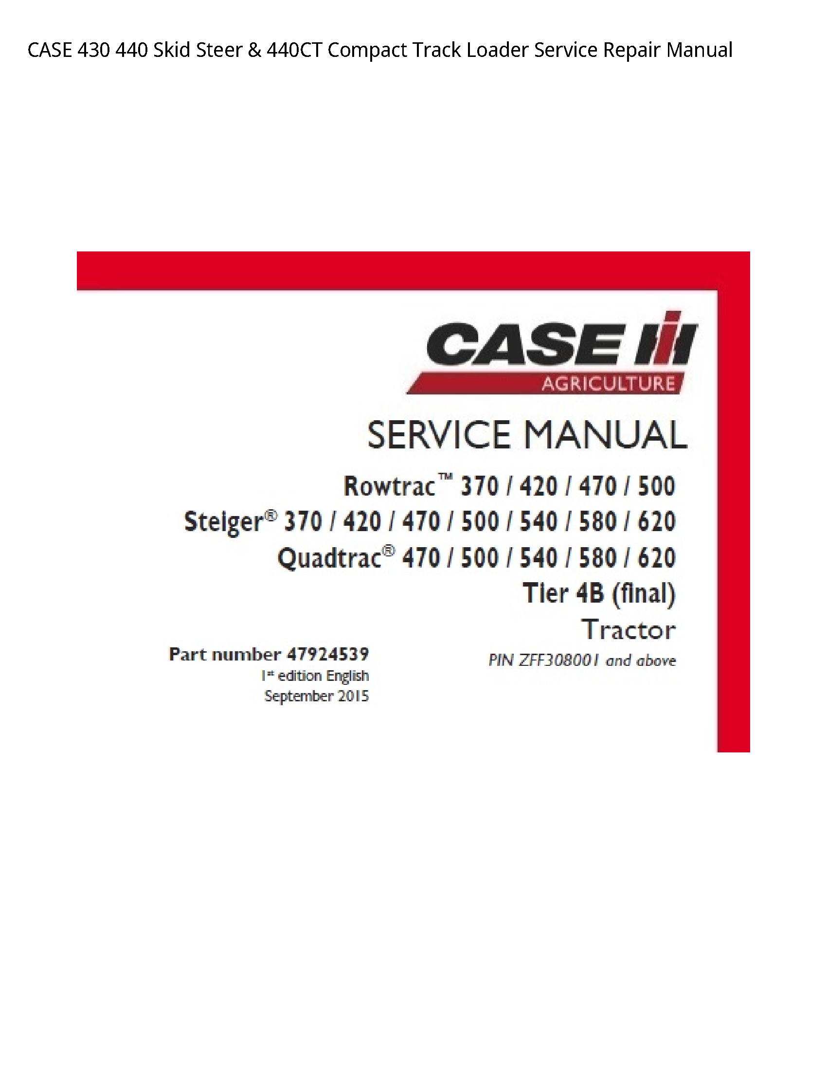 Case/Case IH 430 Skid Steer Compact Track Loader manual
