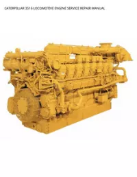CATERPILLAR 3516 LOCOMOTIVE ENGINE SERVICE REPAIR MANUAL preview