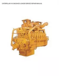 CATERPILLAR 416 BACKHOE LOADER SERVICE REPAIR MANUAL preview
