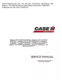 Case IH Magnum 250   280   310   340  380   310 Rowtrac   340 Rowtrac   380 Rowtrac – CVT TIER 4B Tractors Service Repair Manual (Pin: ZGRF05001 – .Publication No. 48115453 13/04/2017) preview