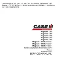 Case IH Magnum 250   280   310   340   380   310 Rowtrac   340 Rowtrac   380 Rowtrac – CVT TIER 4B Tractors Service Repair Manual (ZHRF04001 – . Publication No. 51431499 22/02/2018) preview