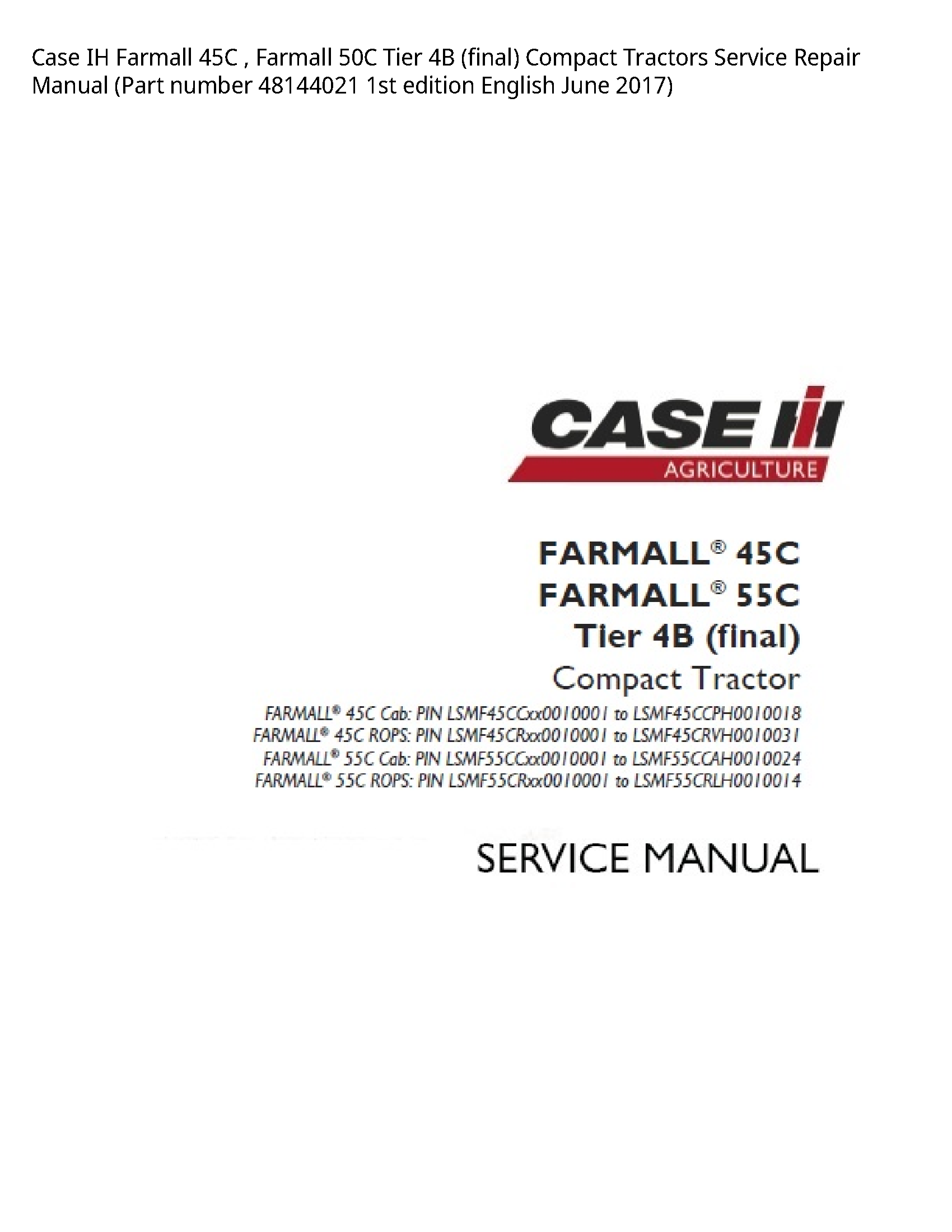 Case/Case IH 45C IH Farmall Farmall Tier (final) Compact Tractors manual