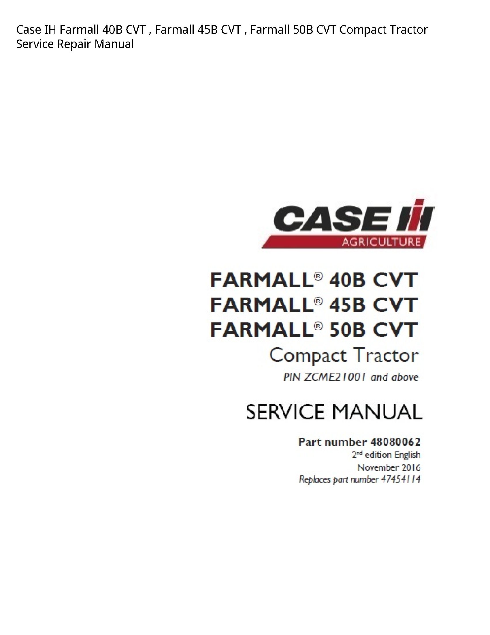 Case/Case IH 40B IH Farmall CVT Farmall CVT Farmall CVT Compact Tractor manual