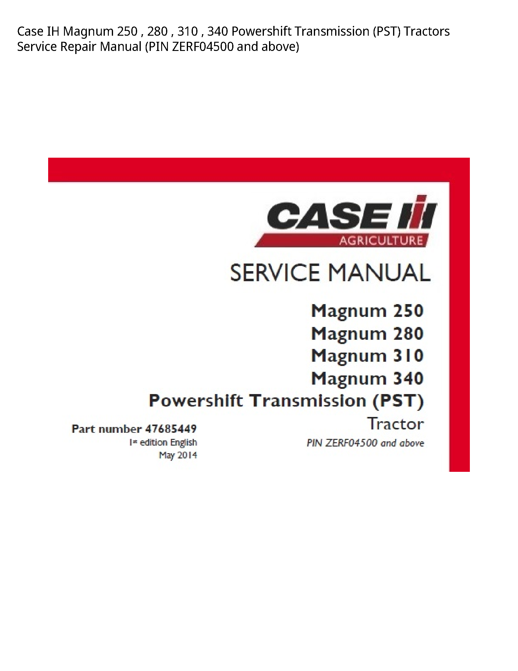 Case/Case IH 250 IH Magnum Powershift Transmission (PST) Tractors manual